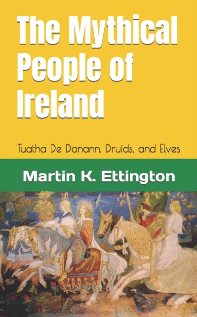 The Mythical People of Ireland