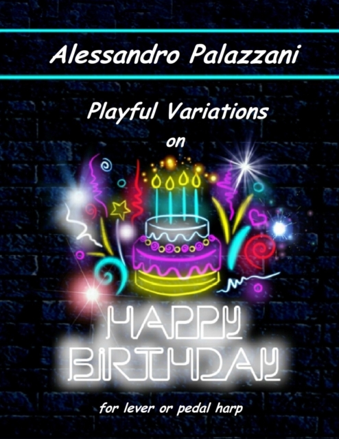 Playful Variations on Happy Birthday