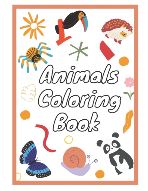 Animals coloring book for kids aged 2-9 years