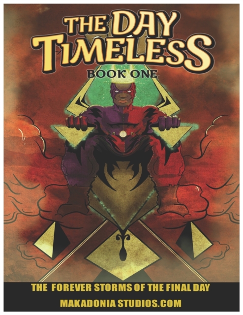 The Day Timeless Book One.