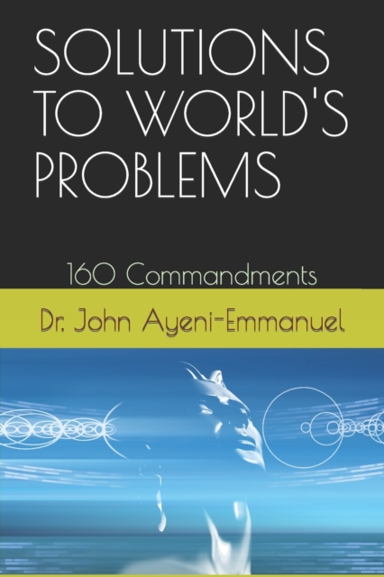 Solutions to World's Problems