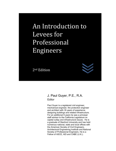 An Introduction to Levees for Professional Engineers