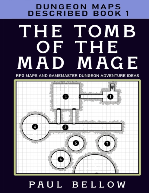 The Tomb of the Mad Mage
