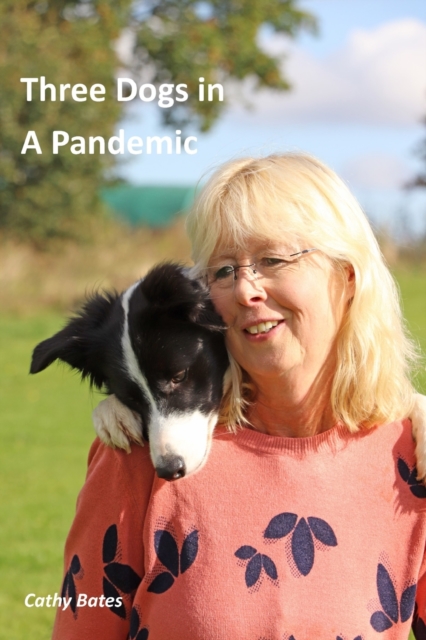Three Dogs in A Pandemic