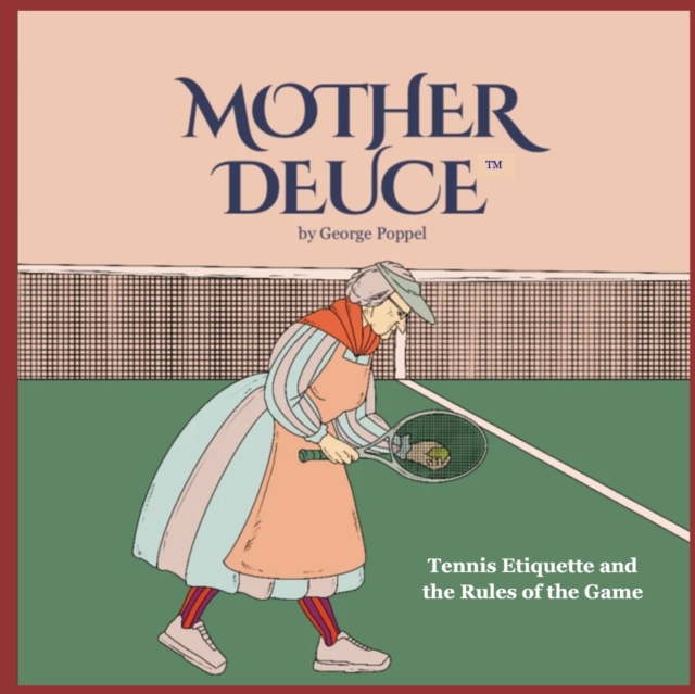 Mother Deuce