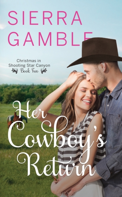 Her Cowboy's Return