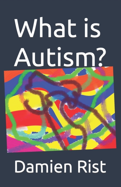 What is Autism?