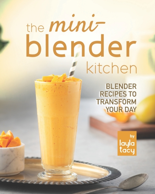 The Mini-Blender Kitchen