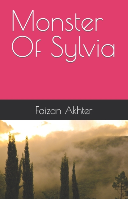 Monster Of Sylvia