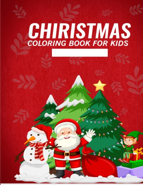 Christmas Coloring Book for Kids