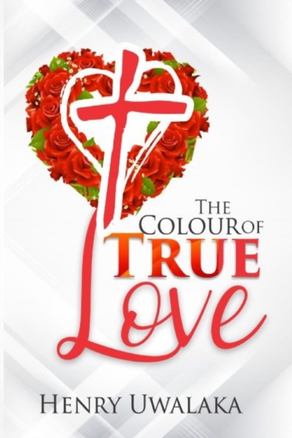 The Colour of True Love
