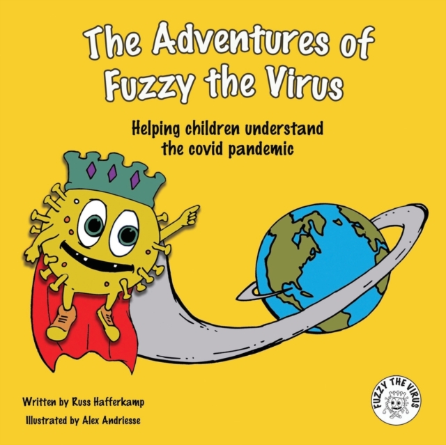 The Adventures of Fuzzy the Virus