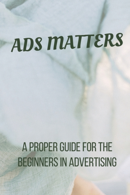 Ads Matters!