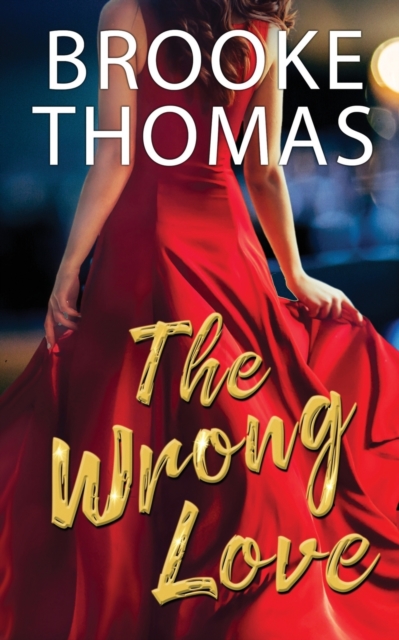 The Wrong Love