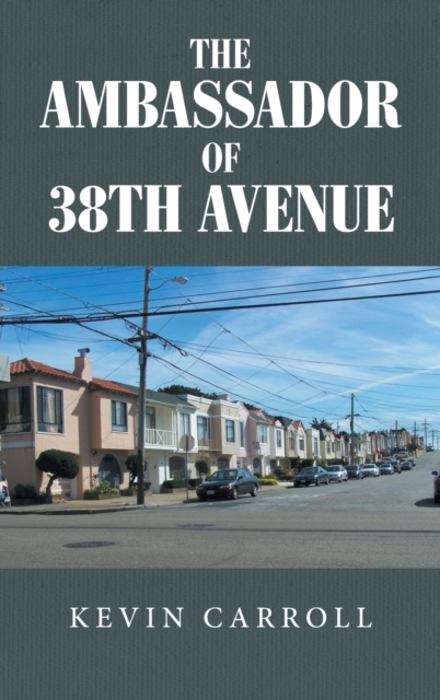 The Ambassador of 38Th Avenue