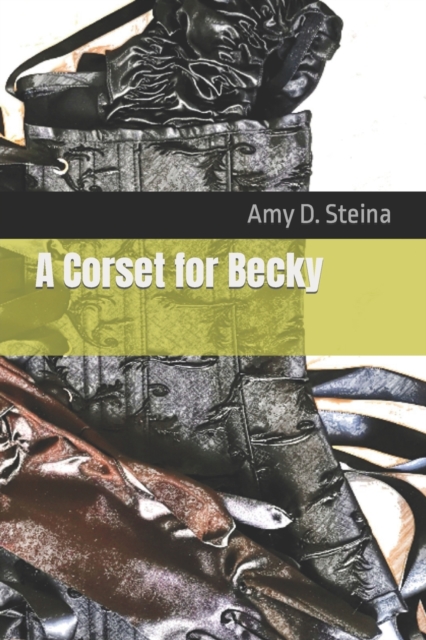 A Corset for Becky