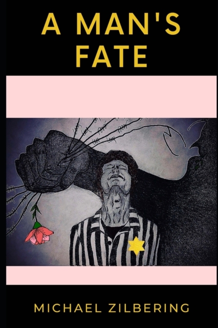 A Man's Fate