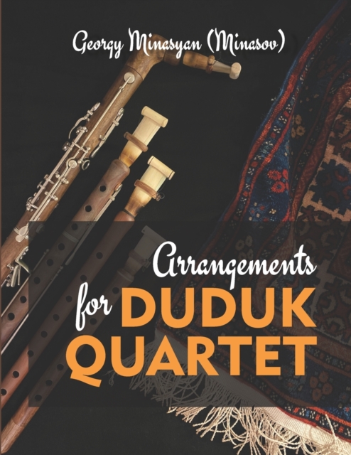 Arrangements for Duduk Quarter