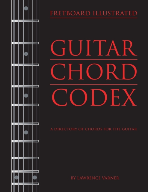 Fretboard Illustrated-Guitar Chord Codex