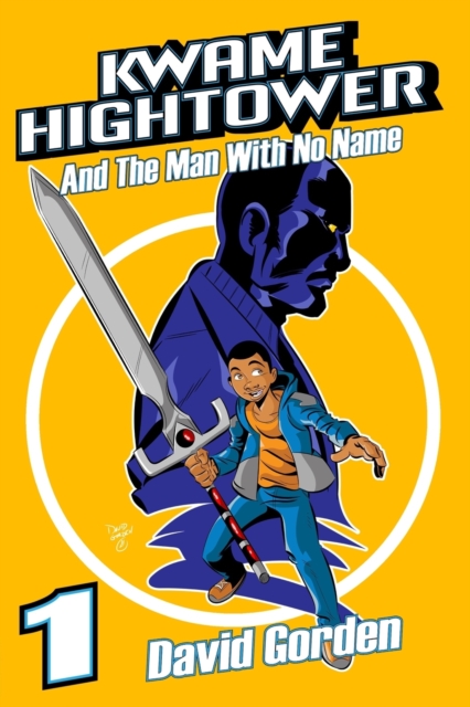 Kwame Hightower and The Man with No Name