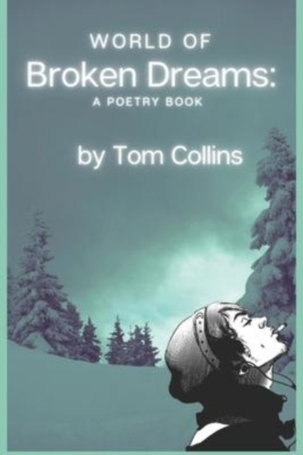 World of Broken Dreams