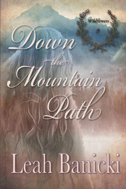 Down The Mountain Path