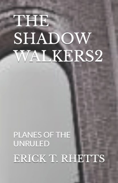 The Shadow Walkers2