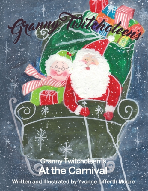 Granny Twitcholeen's Christmas Eve