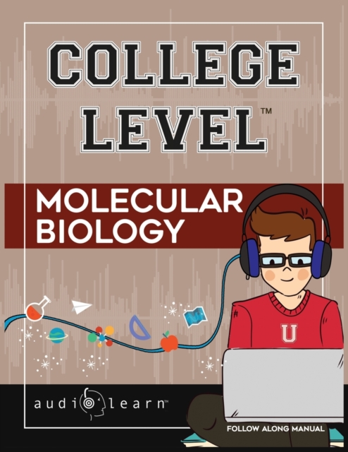 College Level Molecular Biology