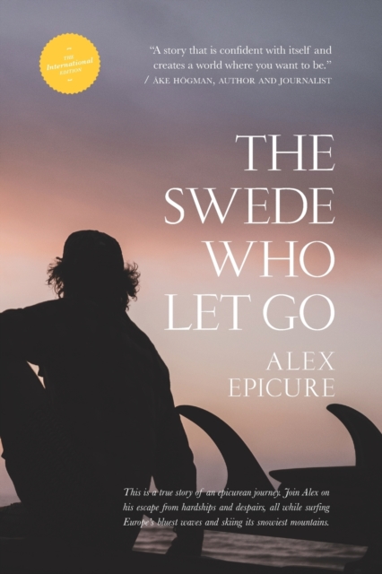 The Swede who let go