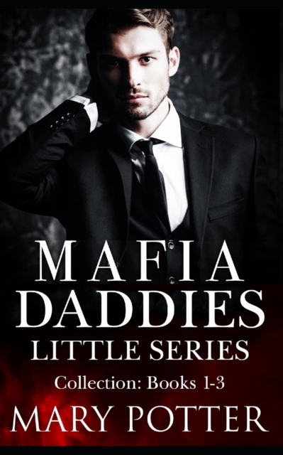 Mafia Daddies Little Series Collection