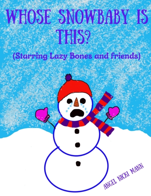 Whose Snowbaby Is This?