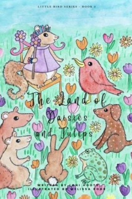 The Land of Daisies and Tulips