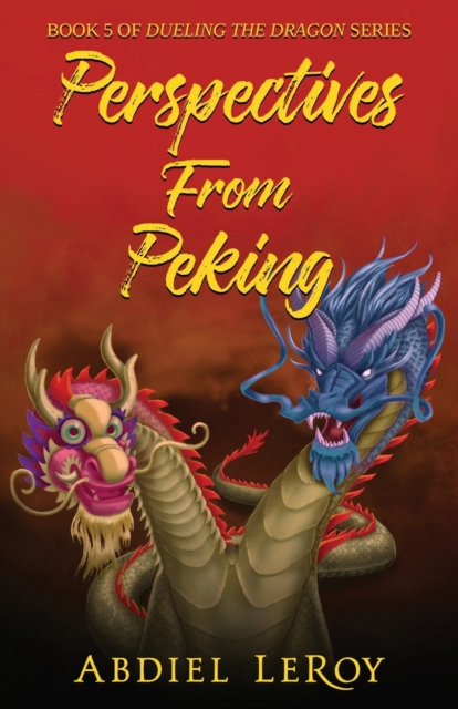 Perspectives From Peking