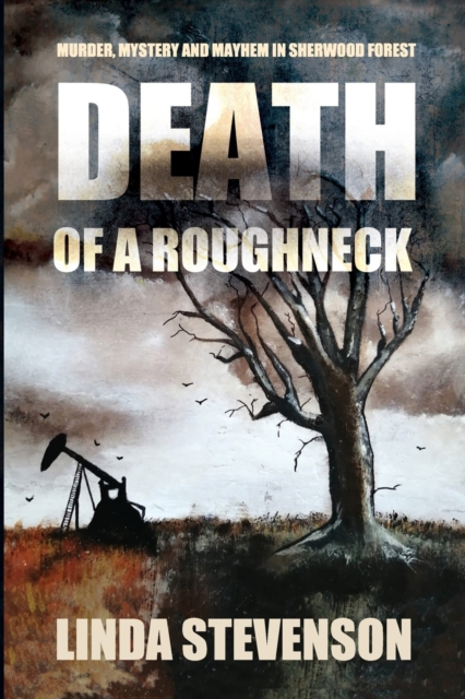 Death of a Roughneck