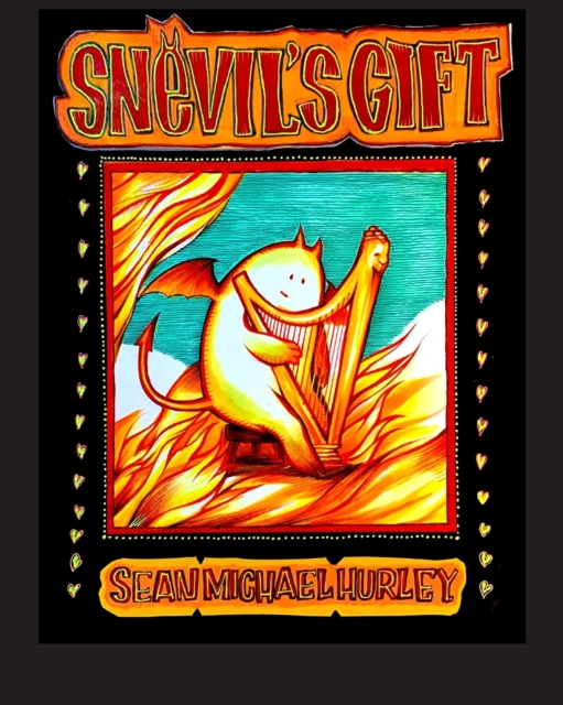 Snevil's Gift