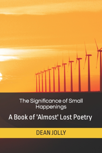 The Significance of Small Happenings