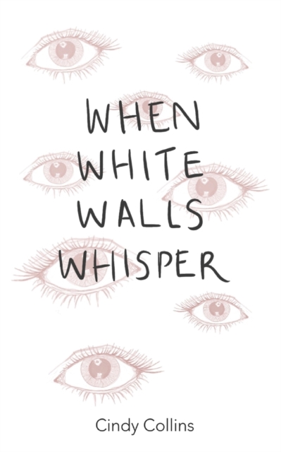When White Walls Whisper
