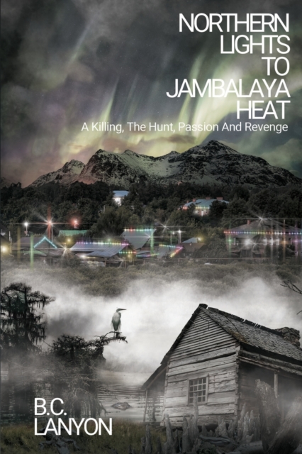 Northern Lights to Jambalaya Heat