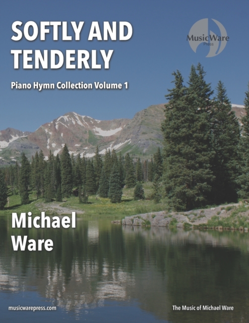 Softly and Tenderly