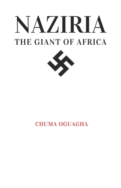 Naziria the Giant of Africa
