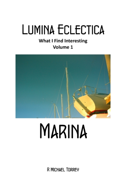 Lumina Eclectica Volume 1 - Marina