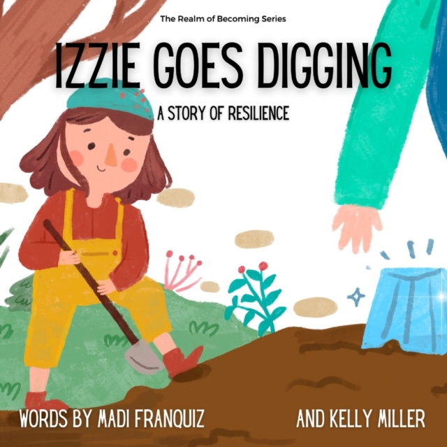 Izzie Goes Digging