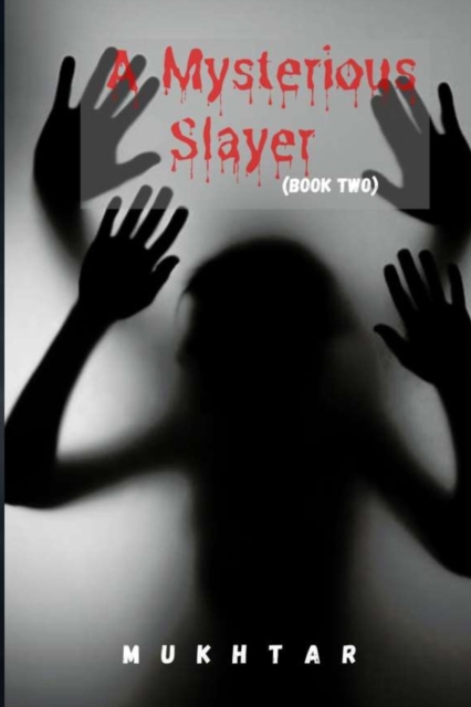 A Mysterious Slayer(book two)