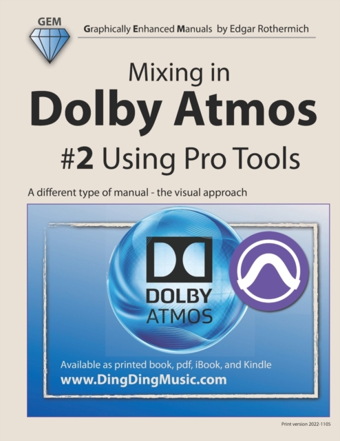 Mixing in Dolby Atmos - #2 Using Pro Tools
