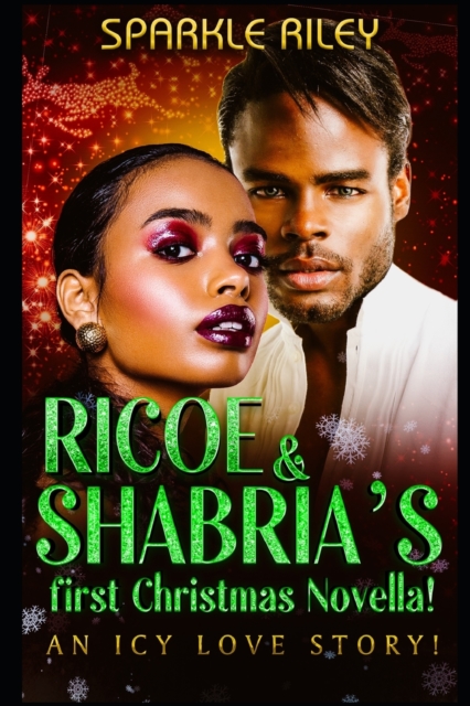 Ricoe & Shabria's first Christmas Novella!