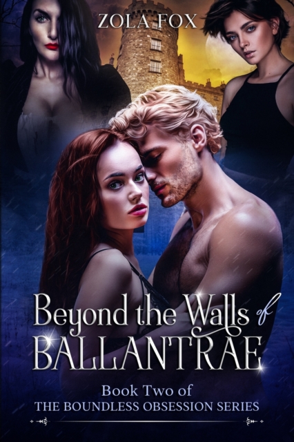 Beyond the Walls of Ballantrae