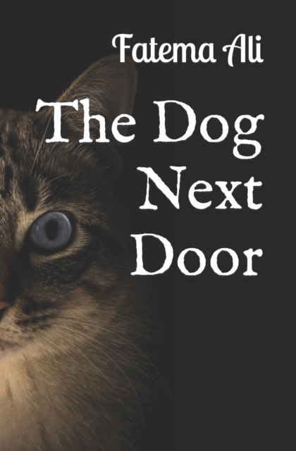 The Dog Next Door