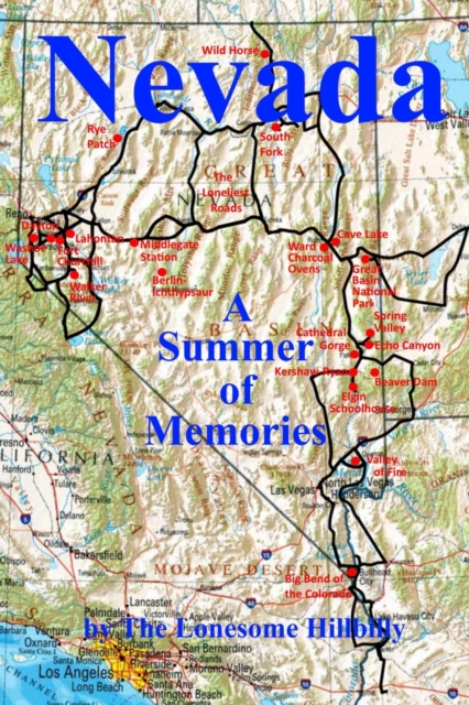 Nevada - A Summer of Memories