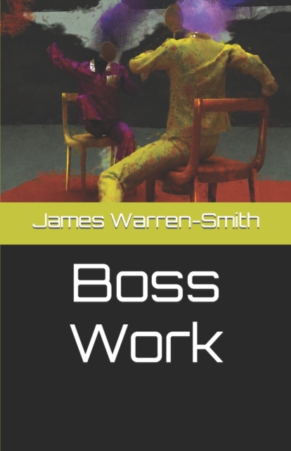 Boss Work